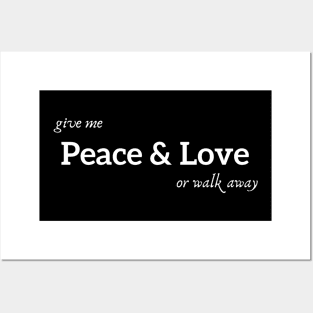 Give Me Peace & Love Posters and Art